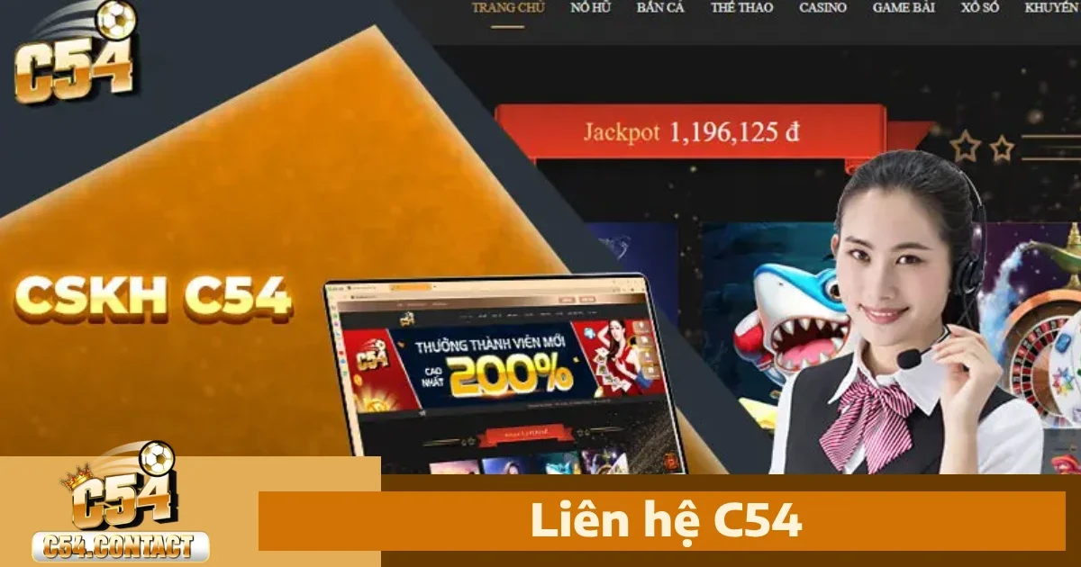 C54 32 Hỗ Trợ Người Chơi Tại c54 – Dịch Vụ Tận Tâm, Hiệu Quả