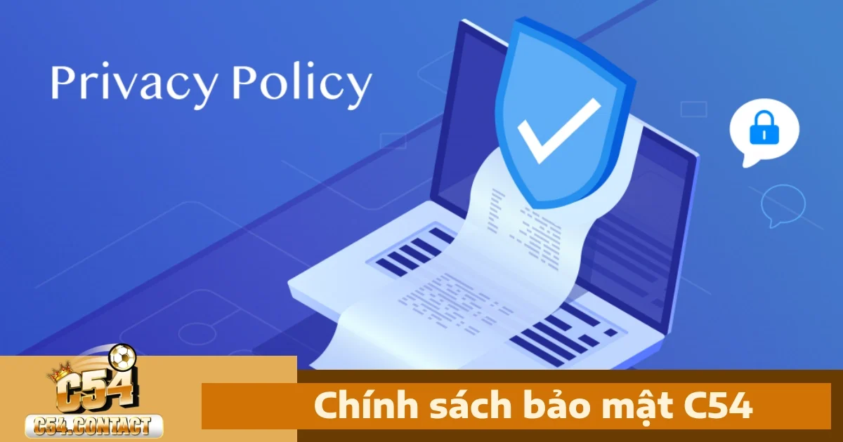 Chính sách bảo mật C54