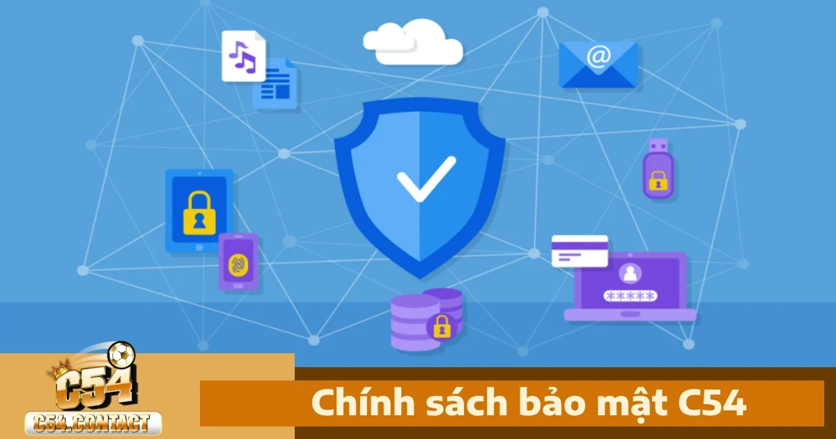 Chính sách bảo mật C54
