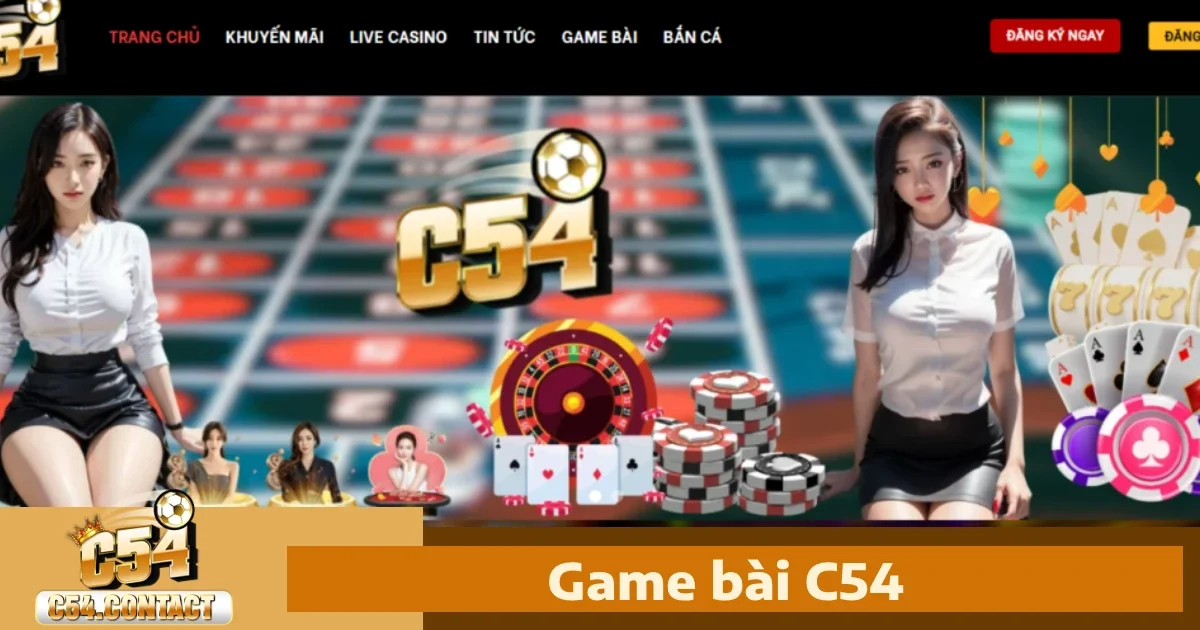 Game bài c54 3 Các trò chơi bài nổi bật tại C54
