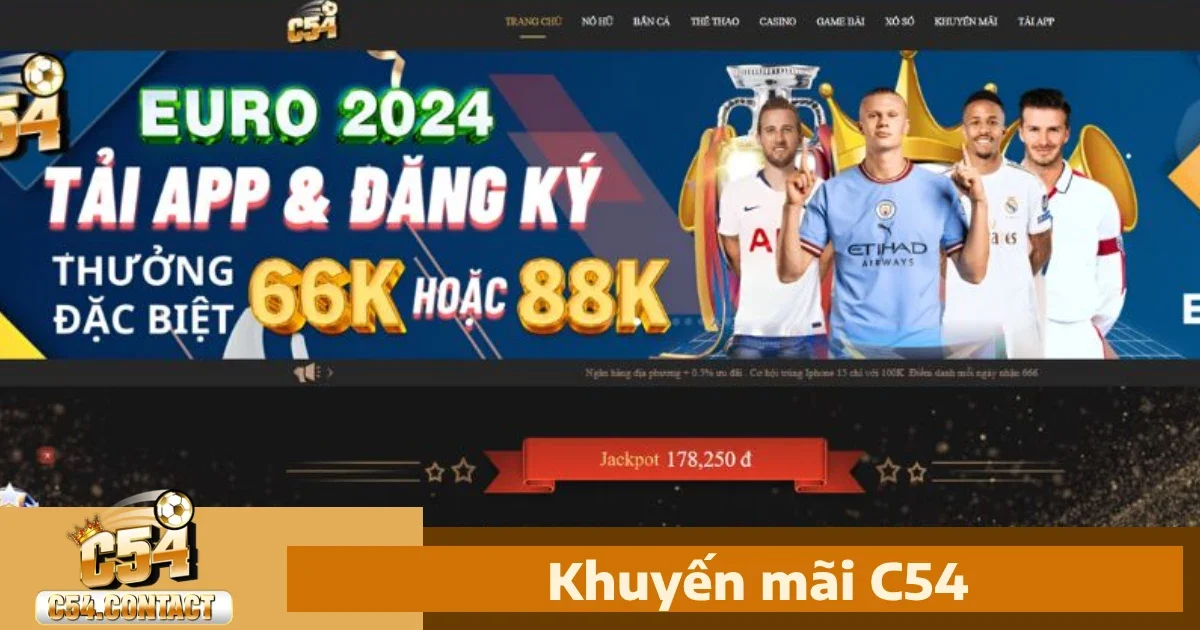 Khuyến Mãi C54 3 Những lưu ý cần thiết để tham gia khuyến mãi C54 thành công