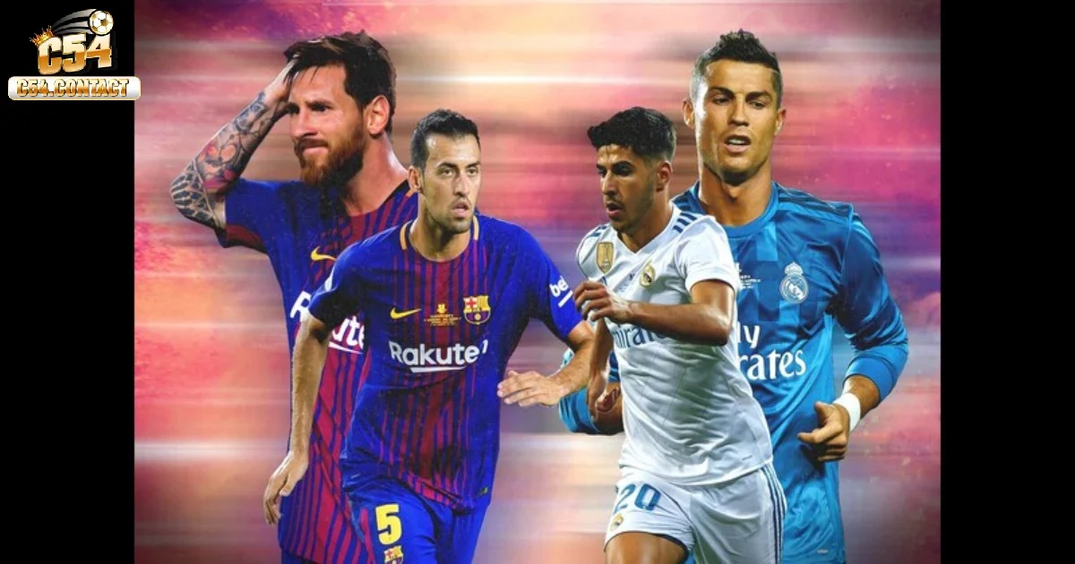 Soi Kèo La Liga Cùng C54 – Giải Đấu Của Kỹ Thuật Và Bất Ngờ 3 Khám phá sức hút hấp dẫn của đội bóng Barcelona